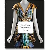 Fashion Designers A&ndash;Z. Updated 2020 Edition