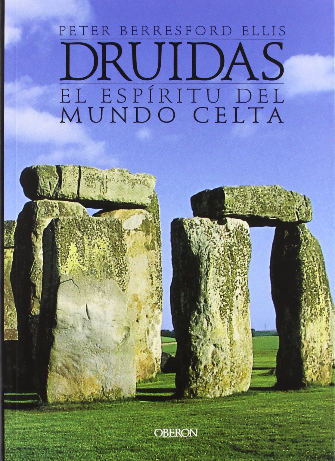 Druidas: El espíritu del mundo celta