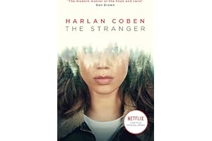 The Stranger: A gripping thriller from the #1 bestselling creator of hit Netflix show Fool Me Once