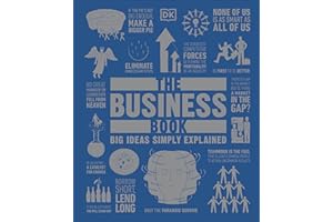 The Business Book: Big Ideas Simply Explained