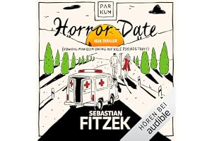 Horror-Date: Kein Thriller (Obwohl man beim Dating auf viele Psychos trifft)
