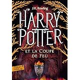 Rowling, Joanne K., Bd.4 : Harry Potter et la coupe de feu; Harry Potter und der Feuerkelch, französische Ausgabe