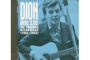 Dion: Bronx Blues: The Columbia Recordings