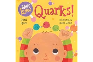 Baby Loves Quarks! (Baby Loves Science): 2
