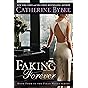 Faking Forever (First Wives Book 4) (English Edition)
