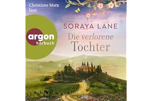 Die verlorene Tochter: Die verlorenen Töchter 1