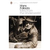 Tales from the Underworld: Selected Shorter Fiction