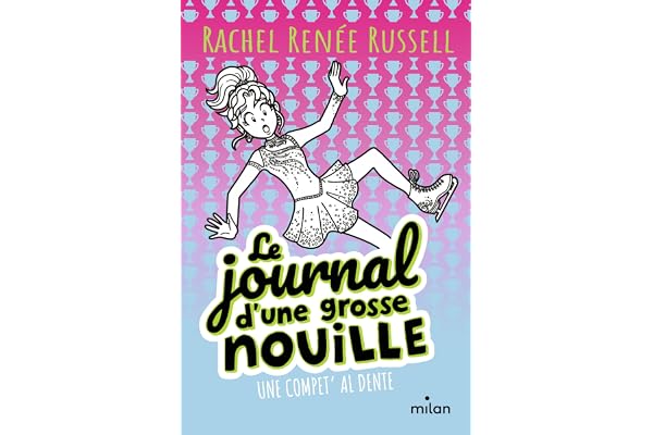 Le journal d'une grosse nouille, Tome 04: Une compet' al dente (poche)