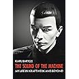 Sound of the Machine: My Life in Kraftwerk and Beyond