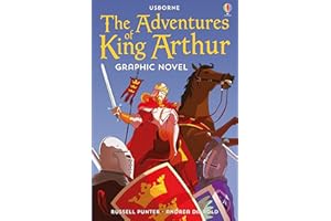 The Adventures of King Arthur Graphic Novel (Graphic Novels): 1 (Usborne Graphic Novels)