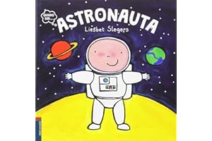 Astronauta: 5 (Quiero ser...)