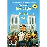 Her Şeyin Bir İlki Var