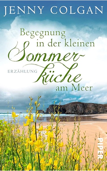Begegnung In Der Kleinen Sommerkuche Am Meer Floras Kuche Erzahlung Ebook Colgan Jenny Hagemann Sonja Amazon De Kindle Shop