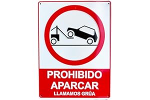EWIG UNICO en RELIEVE, REFLECTANTE y ALUMINIO.Prohibido aparcar | Aviso Grua. Cartel Calidad A+ Tamaño A4 apróx. 28X21CM Ojales y esquinas redondeadas.