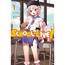 School-Live!, Vol. 1: Volume 1: Amazon.co.uk: Kaihou, Norimitsu