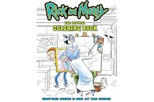 Rick and Morty: The Official Coloring Book: Sometimes Science is More Art Than Science