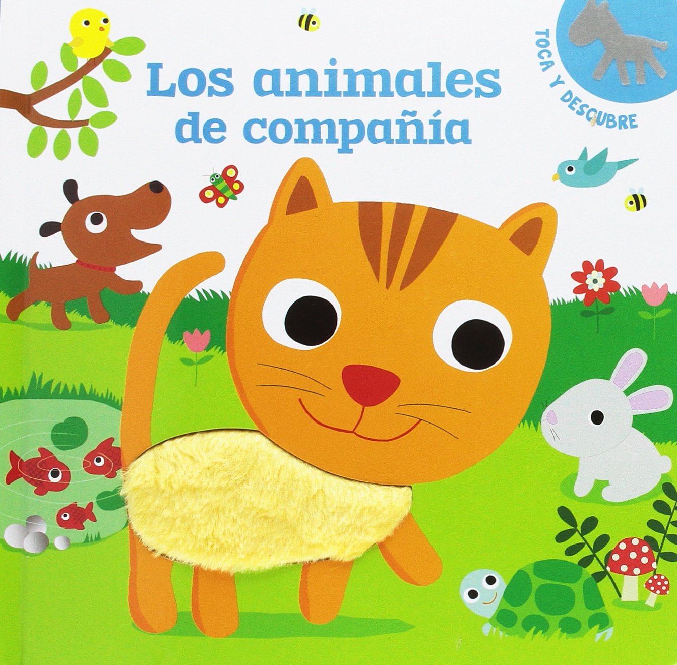 Los animales de compañía: Toca y descubre