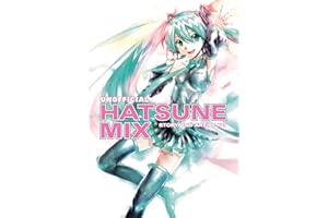 DARK HORSE MANGA Unofficial Hatsune Mix (Hatsune Miku)