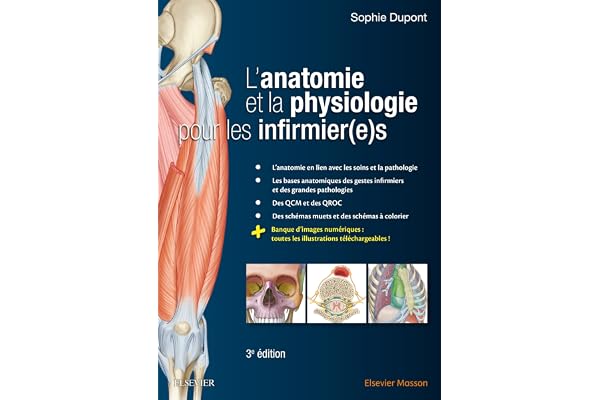 L'anatomie et la physiologie pour les infirmier(e)s
