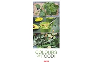 Colours of Food Kalender 2026: Jahres-Wandkalender 2026. Buntes Obst, knackiges Gemüse und weitere Leckereien in einem harmonischen Spiel mit Farben. Foodkalender im Großformat 33 x 68 cm