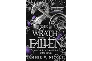 The Wrath of the Fallen: The spicy and epic dark romantasy TikTok must-read and instant New York Times bestseller! (Gods and Monsters)