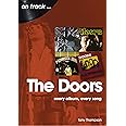 The Doors On Track: Every Album, Every Song