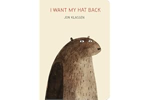 I Want My Hat Back: "The funniest book ever written" Guardian. Now in board book for babies and toddlers, the international sensation from bestselling ... picture book maker Jon Klassen