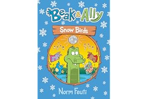 Beak & Ally #4: Snow Birds
