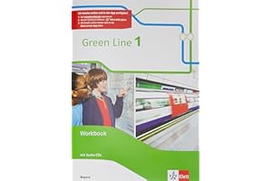 Green Line 1. Ausgabe Bayern: Workbook mit Audios 5. Klasse (Green Line. Ausgabe für Bayern ab 2017)