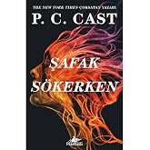 Şafak S&ouml;kerken: Sis &Ccedil;&ouml;kerken Serisi 2. Kitap