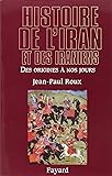 Histoire de l'Iran et des Iraniens : Des origines à nos jours