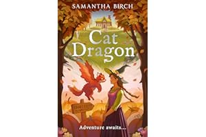 Cat Dragon: A brand-new cozy romantasy for fans of The Spellshop, cottagecore, and cute companion animals! A best friend’s brother romance for 2025: Book 1