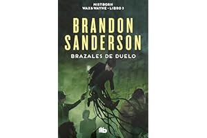 Brazales de Duelo (Wax & Wayne 3): Una novela de Mistborn (Ficción)