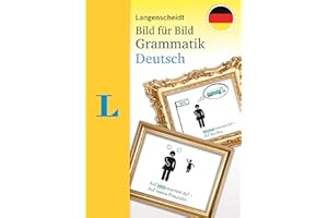 LANGENSCHEIDT P Langenscheidt Grammatik Bild für Bild Deutsch als Fremdsprache: Die visuelle Grammatik für den leichten Einstieg