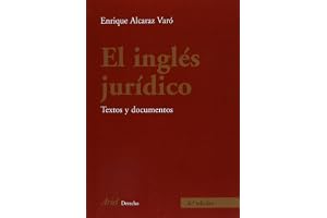 El Ingles Juridico, Textos y Documentos