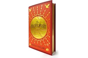 The Alchemist Deluxe Edition: A Fable About Following Your Dream