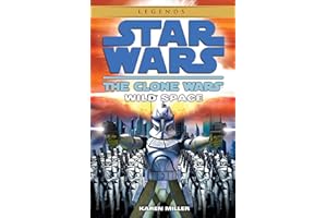 Wild Space: Star Wars Legends (The Clone Wars): 1