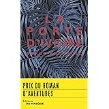 La Porte d'ivoire: Prix roman d'aventures 2018