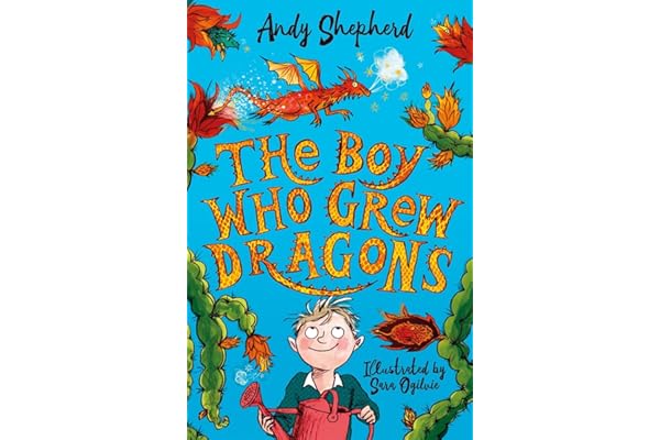 The Boy who Grew Dragons
