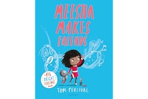 Meesha Makes Friends: A Big Bright Feelings Book