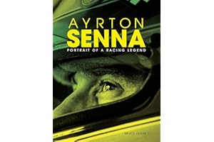 Ayrton Senna: Portrait of a Racing Legend