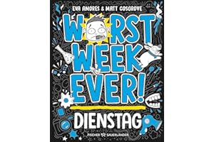 Worst Week Ever - Dienstag: Band 2 | Coole Comic-Reihe für Kinder ab 10 Jahre ¿ Witzige Bilder und einfache Texte begeistern Comicfans sowie Lesemuffel jeden Tag der Woche