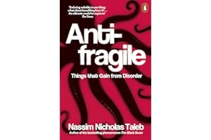 PENGUIN BOOKS LTD (UK) Antifragile: Things that Gain from Disorder