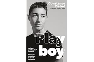 Playboy: 'An essential read' - Joelle Taylor, T.S. Eliot Prize-winning author of C+nto