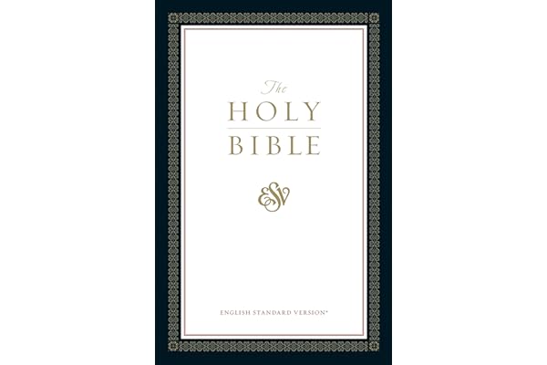 The Holy Bible, English Standard Version (without Cross-References)