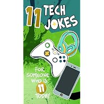 Lustige Geburtstagskarte Zum 11. Geburtstag – Mit 11 Tech-Witzen, Goldfolie, 12,7x22,9 Cm