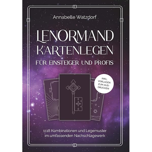 Das Lenormand Handbuch - Die leicht verständliche