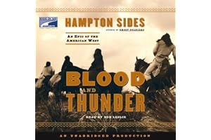 Blood and Thunder: An Epic of the American West