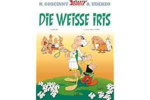 Asterix 40: Die Weiße Iris