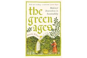 The Green Ages: Medieval Innovations in Sustainability